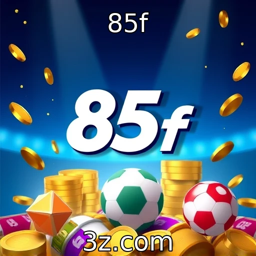 85f Análise detalhada das apostas esportivas para o campeonato de 2025